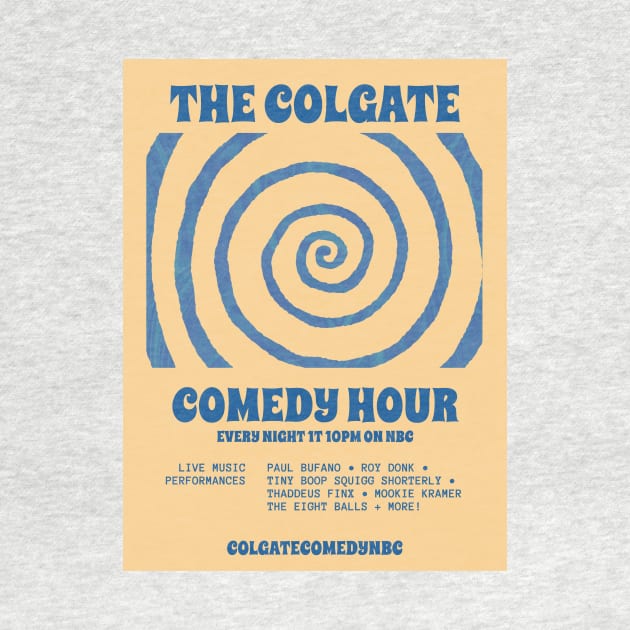 The Colgate Comedy Hour by TexasToons